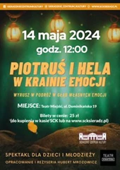 Spektakl dla dzieci: Piotruś i Hela w Krainie Emocji 2024