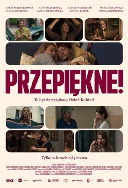 Film: Przepiękne!