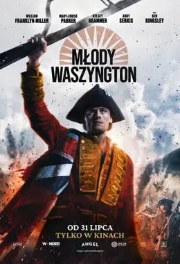 FILM: MŁODY WASZYNGTON