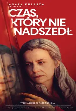 FILM: CZAS, KTÓRY NIE NADSZEDŁ