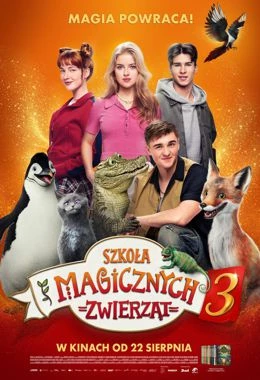 Film: Szkoła Magicznych Zwierząt 3