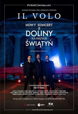 RETRANSMISJA KONCERTU: Il VOLO. Najnowszy koncert z Doliny Świątyń