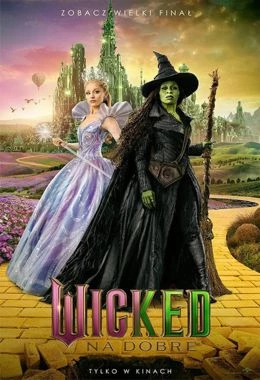 Film: Wicked: Na dobre / 2D DUBBING